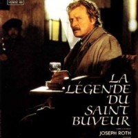 La Leggenda Del Santo Bevitore  – Legend of the Holy Drinker – Ermiş Ayyaş Destanı