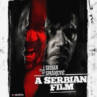 A Serbian Film – Bir Sırp Filmi