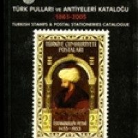 İSFİLA, TÜRK PULLARI VE ANTİYELERİ KATALOĞU, 1863-2005