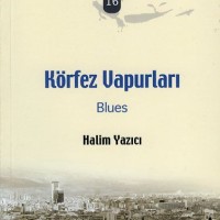 İzmirim 16 – Körfez Vapurları, Blues
