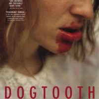 Dogtooth – Kynodontas – Köpek Dişi