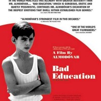 Bad Education – La Mala educación – Kötü Eğitim