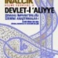 DEVLET-İ ‘ALİYYE – Osmanlı İmparatorluğu Üzerine Araştırmalar – 1